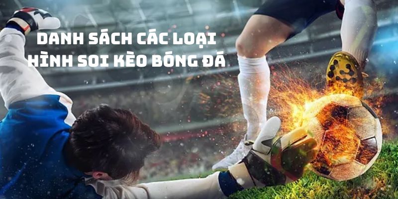 Các loại hình soi kèo bóng đá phổ biến tại Onbet